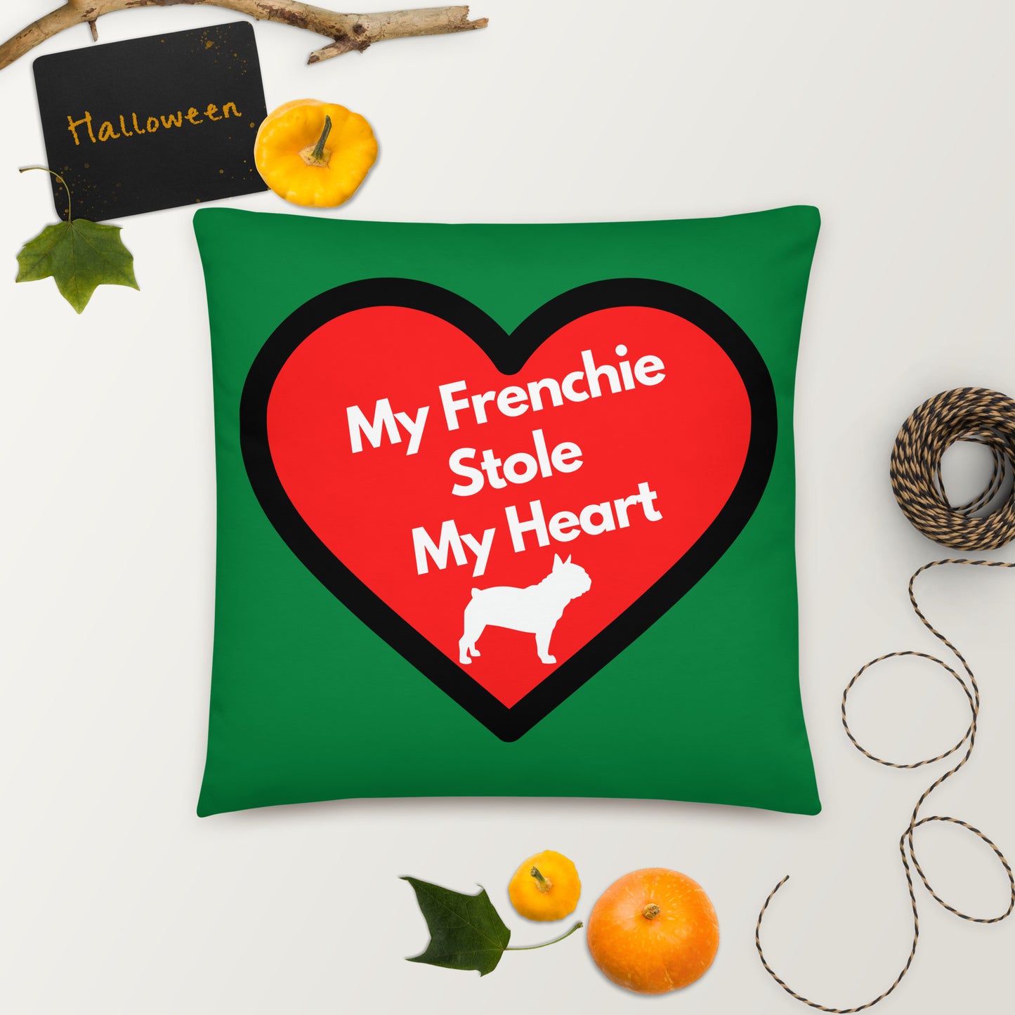 I Love Frenchie Pillow For Frenchie Bull Dog Dog Lovers