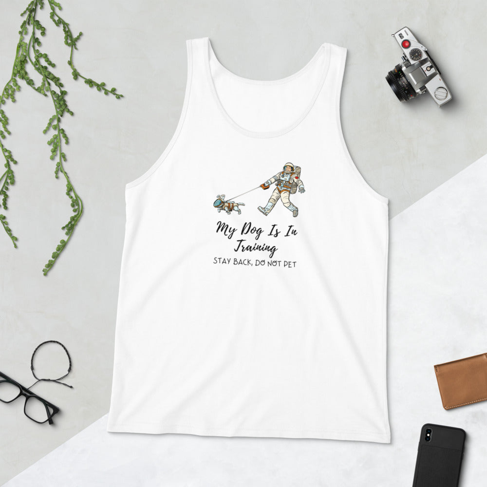 My Dog Is In Training, Unisex Tank Top, White