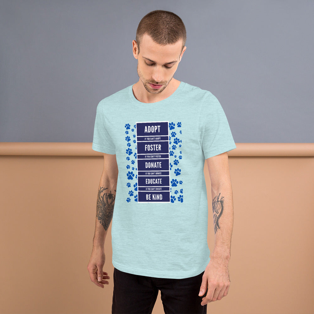 Be Kind To Animals on Short-Sleeve Unisex T-Shirt, Dog Dad Shirt, Blue