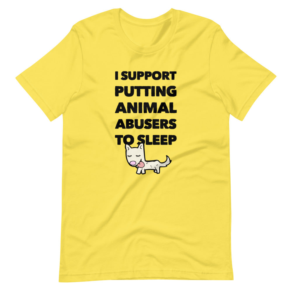 Putting Animal Abusers To Sleep on Short-Sleeve Unisex T-Shirt, Yellow