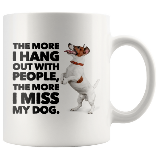 I Miss My Dog Coffee Mug, 11oz