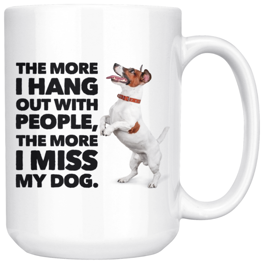 I Miss My Dog Coffee Mug, 15oz