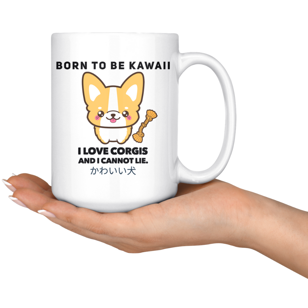 Born To Be Kawaii Corgi Coffee Mug, 15oz