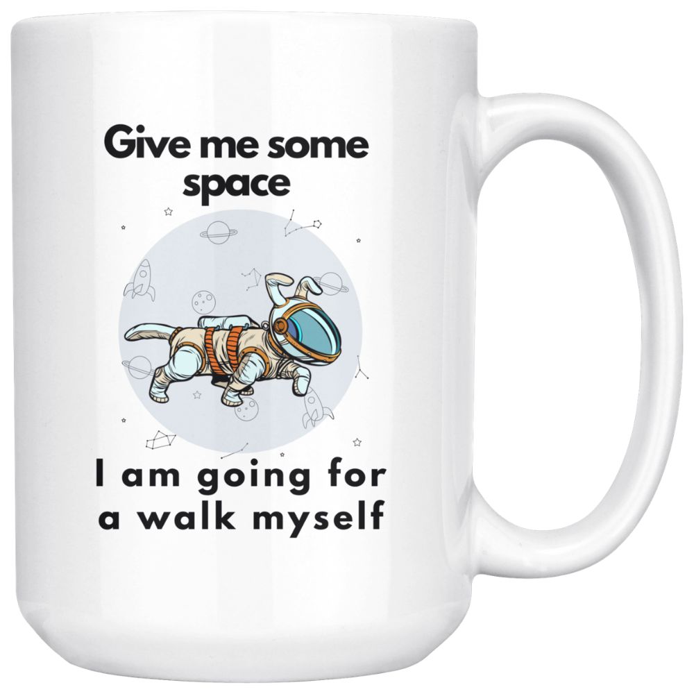 Give Me Some Space Coffee Mug, 15oz