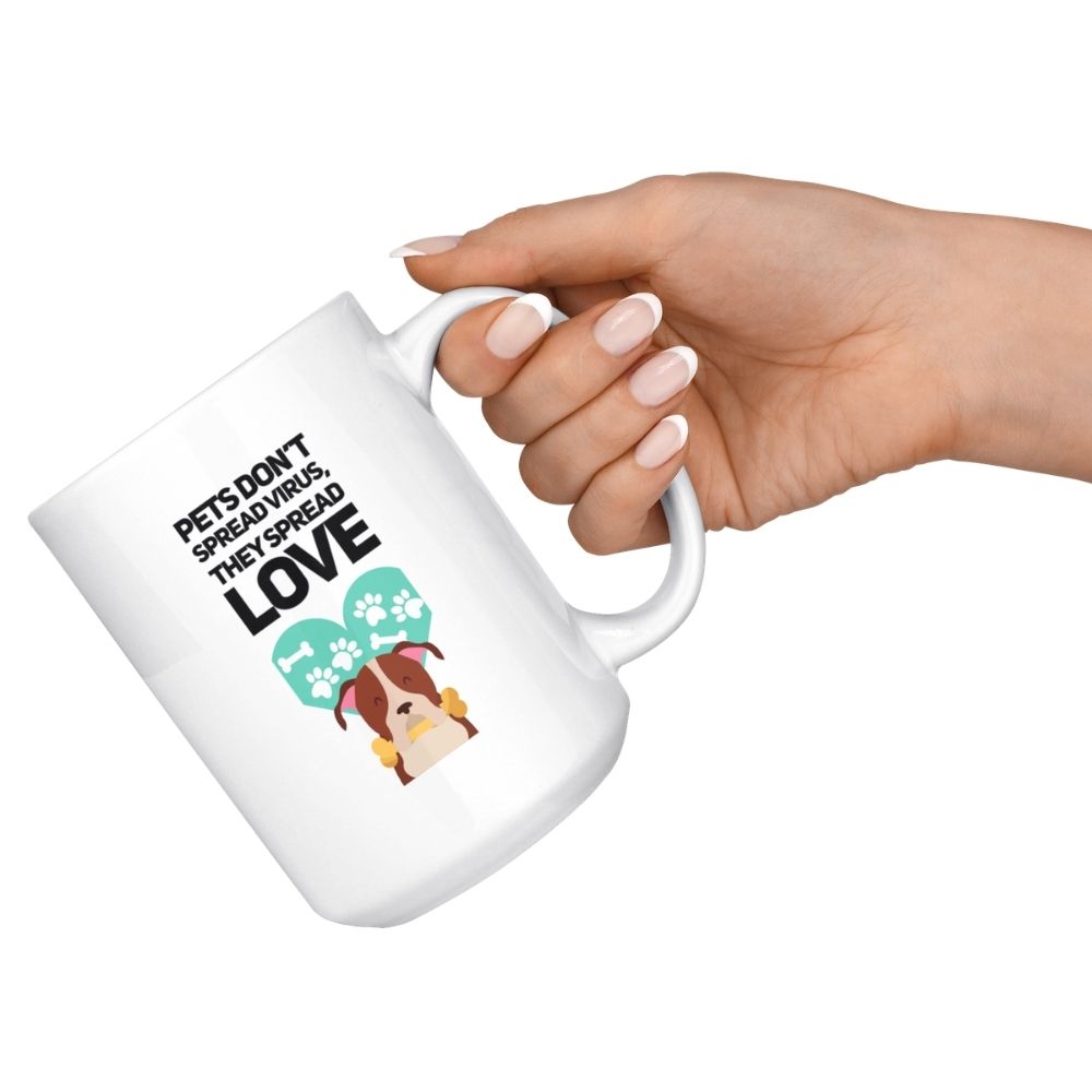 Pet Don't Spread Virus on Coffee Mug, 15oz