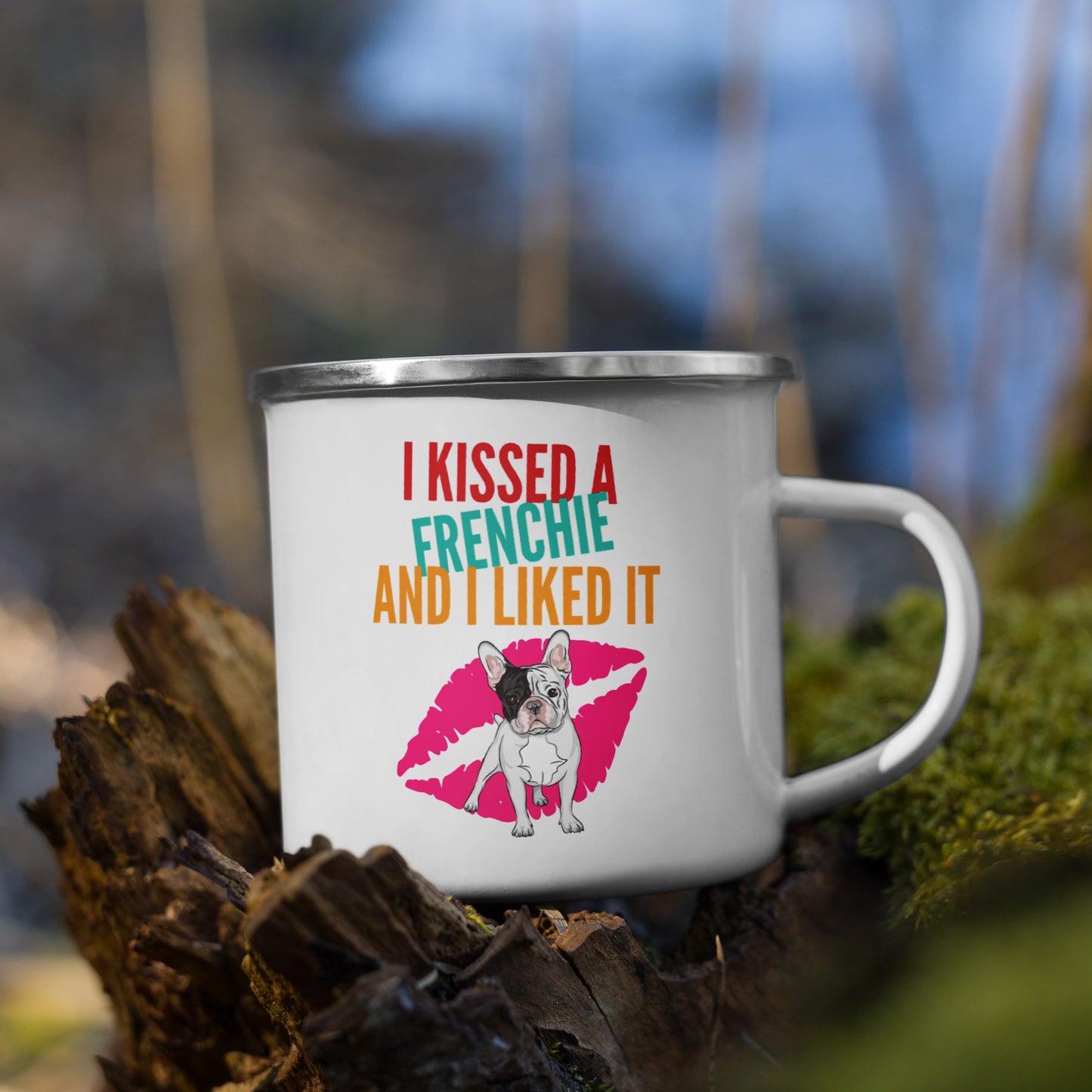 I Kissed A Frenchie Bull Dog Dog Dad Mom Coffee Mug