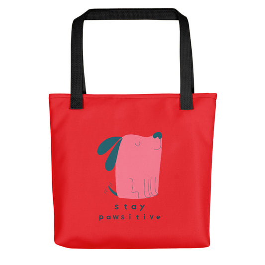 Stay Pawsitive Funny Puppy Tote bags