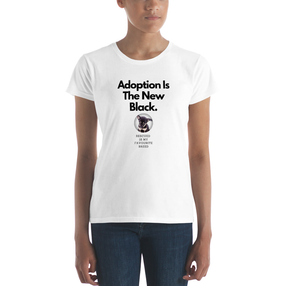 Adoption Is The New Black, Women's short sleeve t-shirt, White
