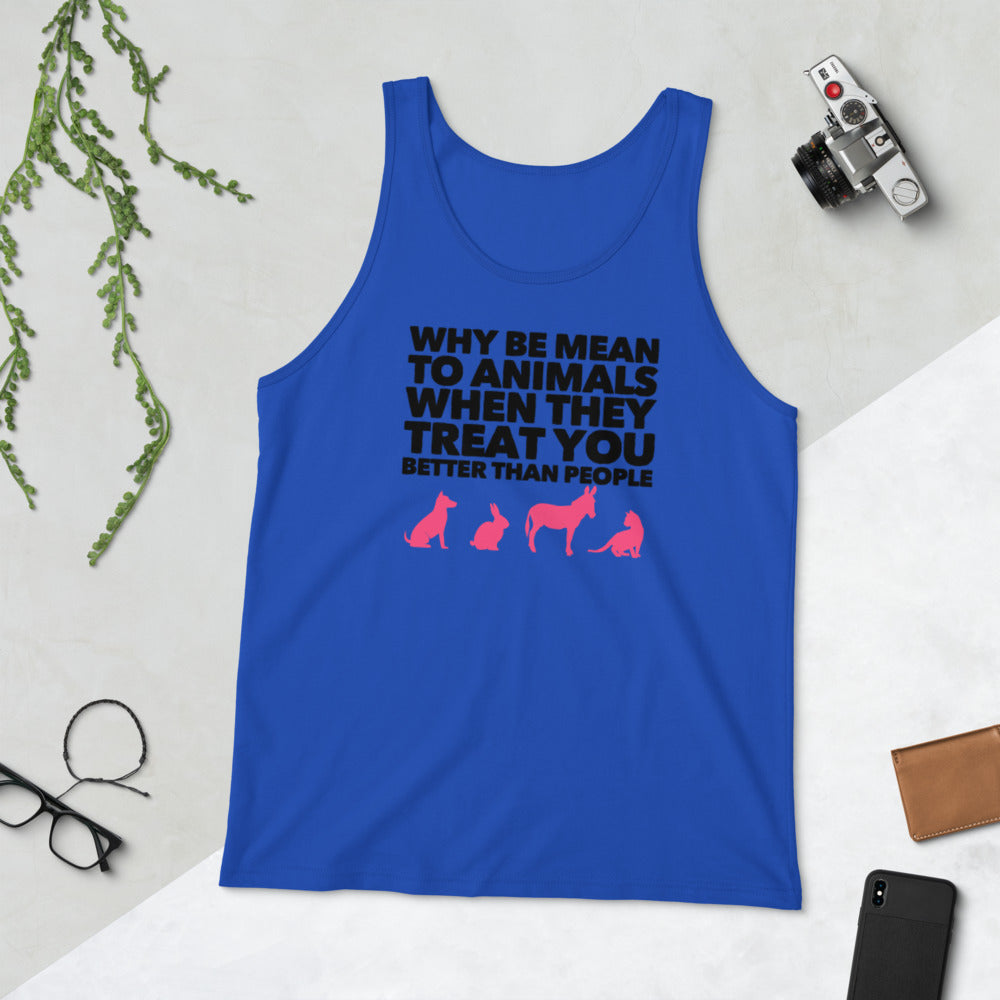 Why Be mean To Animals Unisex Tank Top, Blue