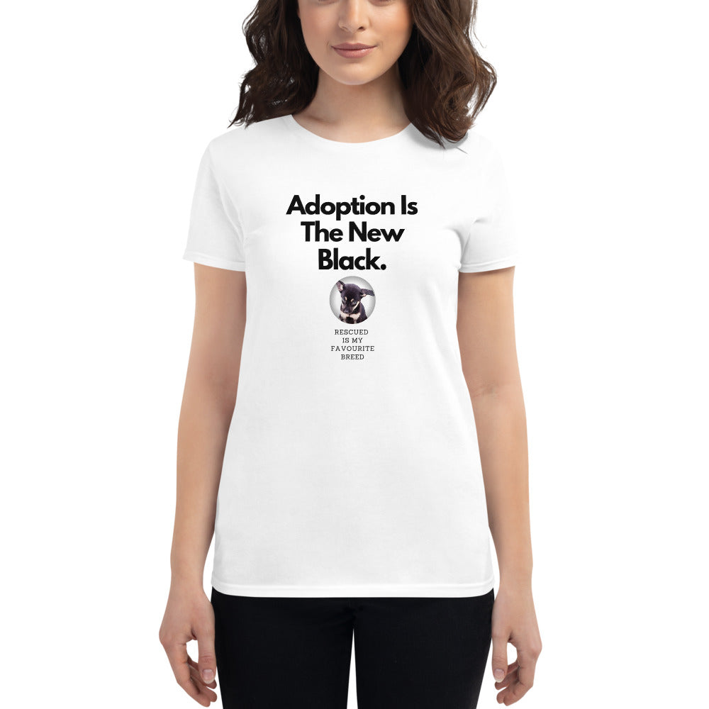 Adoption Is The New Black, Women's short sleeve t-shirt, White