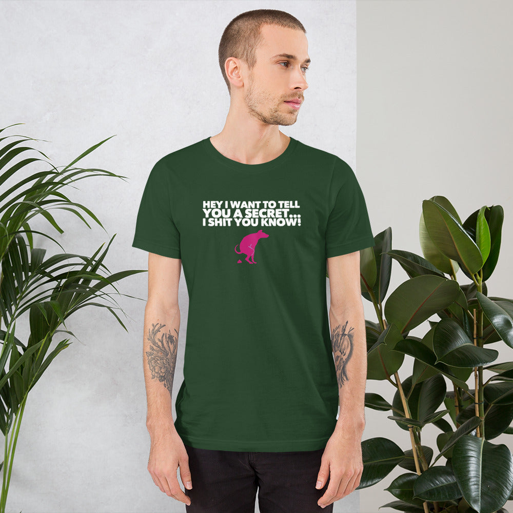 I Shit You Know on Short-Sleeve Unisex T-Shirt, Dog Dad Shirt, Green