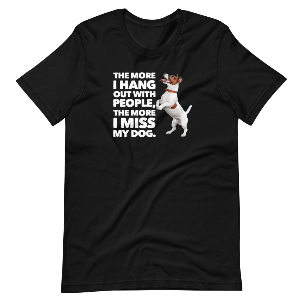 I Miss My Dog on Short-Sleeve Unisex T-Shirt, Dog Dad Shirt, Black