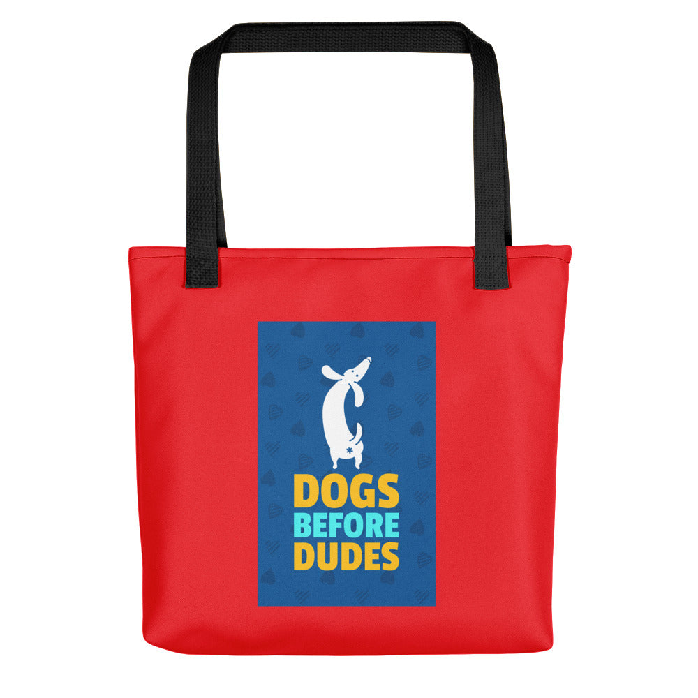 Dogs before Dude, Tote Bag