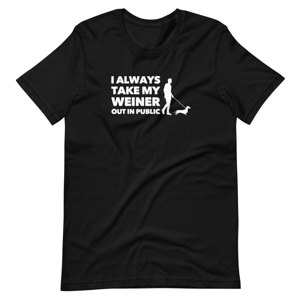 Take My Weiner Out on Short-Sleeve Unisex T-Shirts - Black