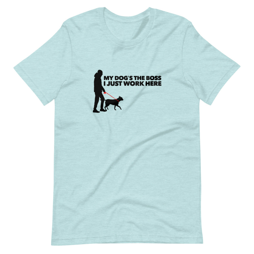 My Dog's The Boss on Short-Sleeve Unisex T-Shirt, Dog Dad Shirt, Blue