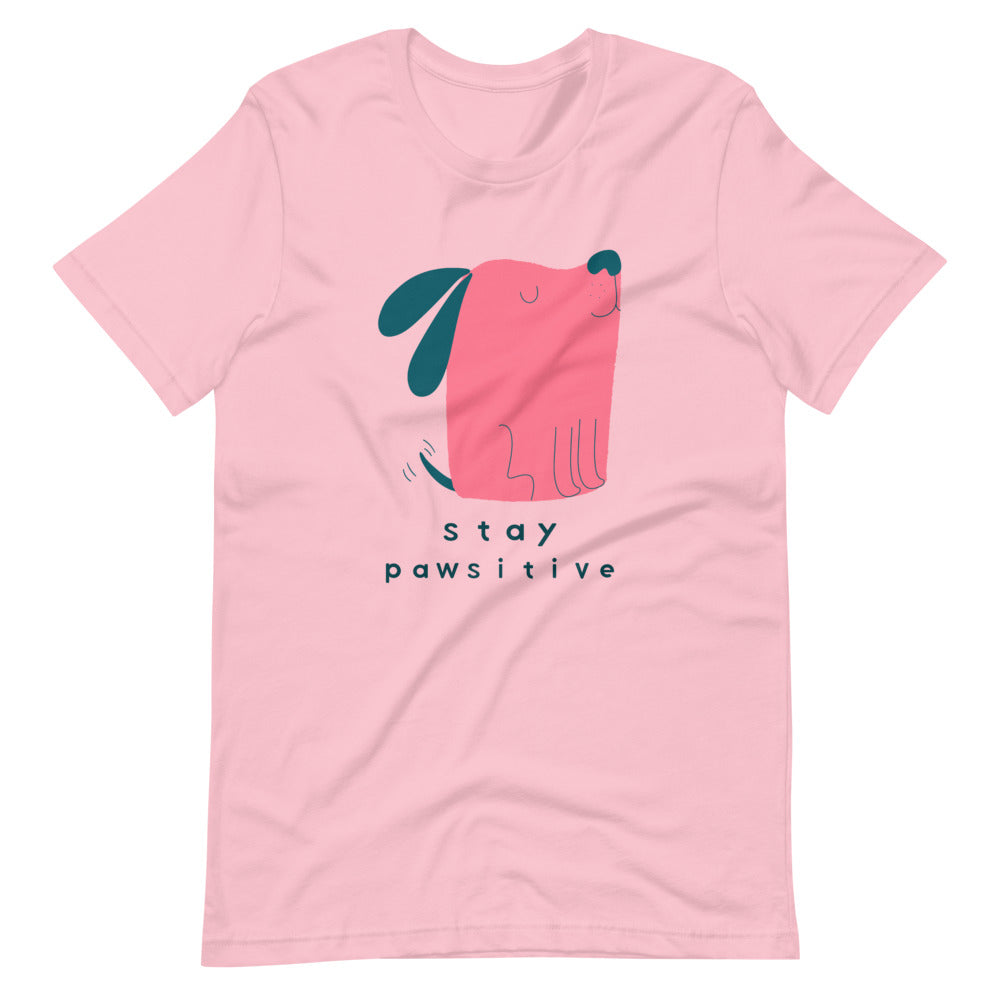 Stay Pawsitive Short-Sleeve Unisex T-Shirt, Pink