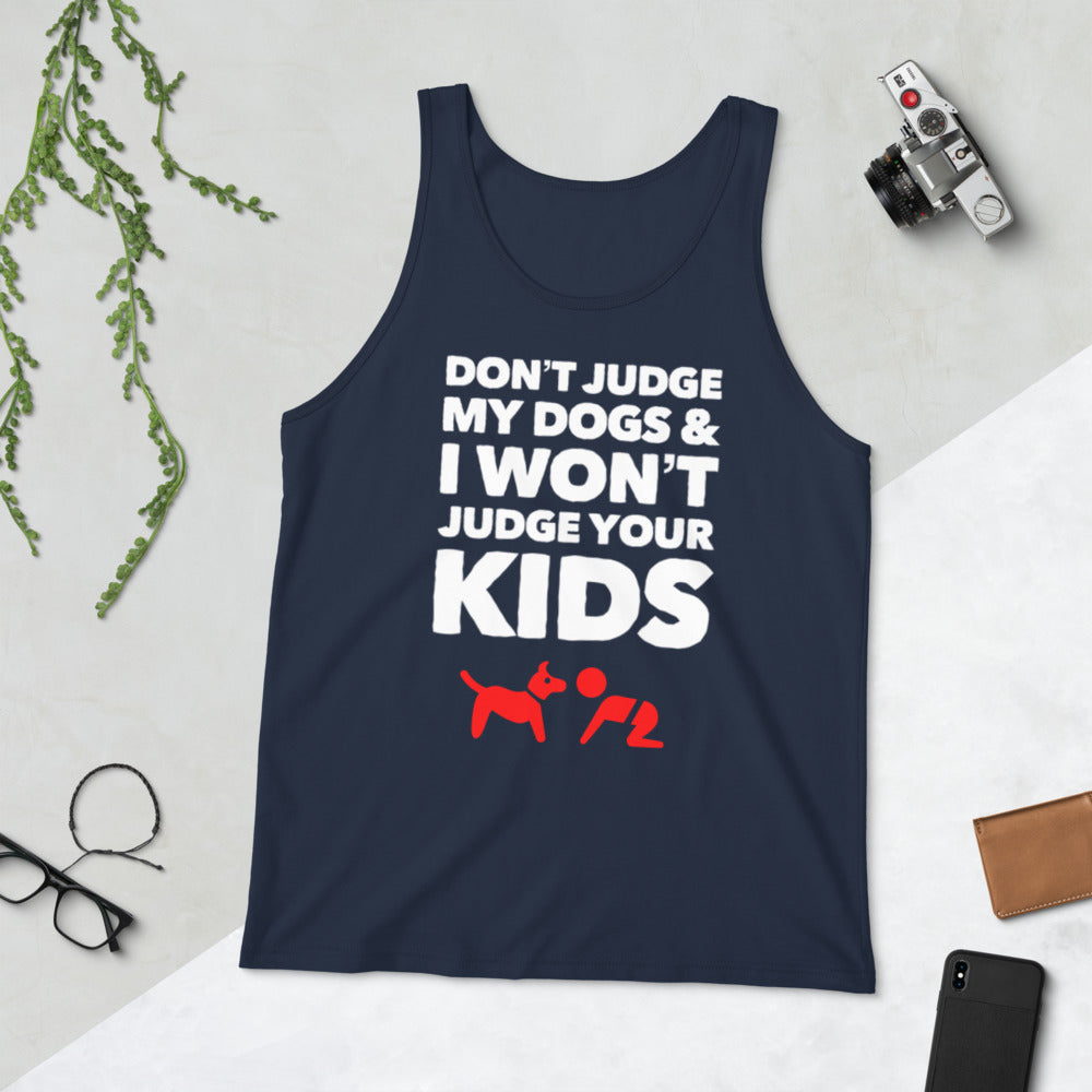 Don't Judge My Dogs & I Won't Judge Your Kids Unisex Tank Top, Blue