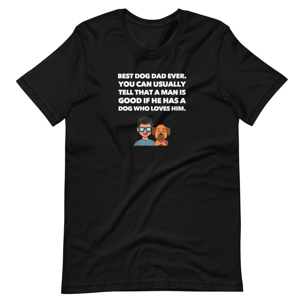 Best Dog Dad Ever Short-Sleeve Unisex T-Shirt, Black