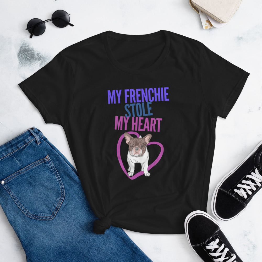 My Frenchie Stole My Heart Dog Mom Shirt - Women's Short-Sleeve T-Shirt