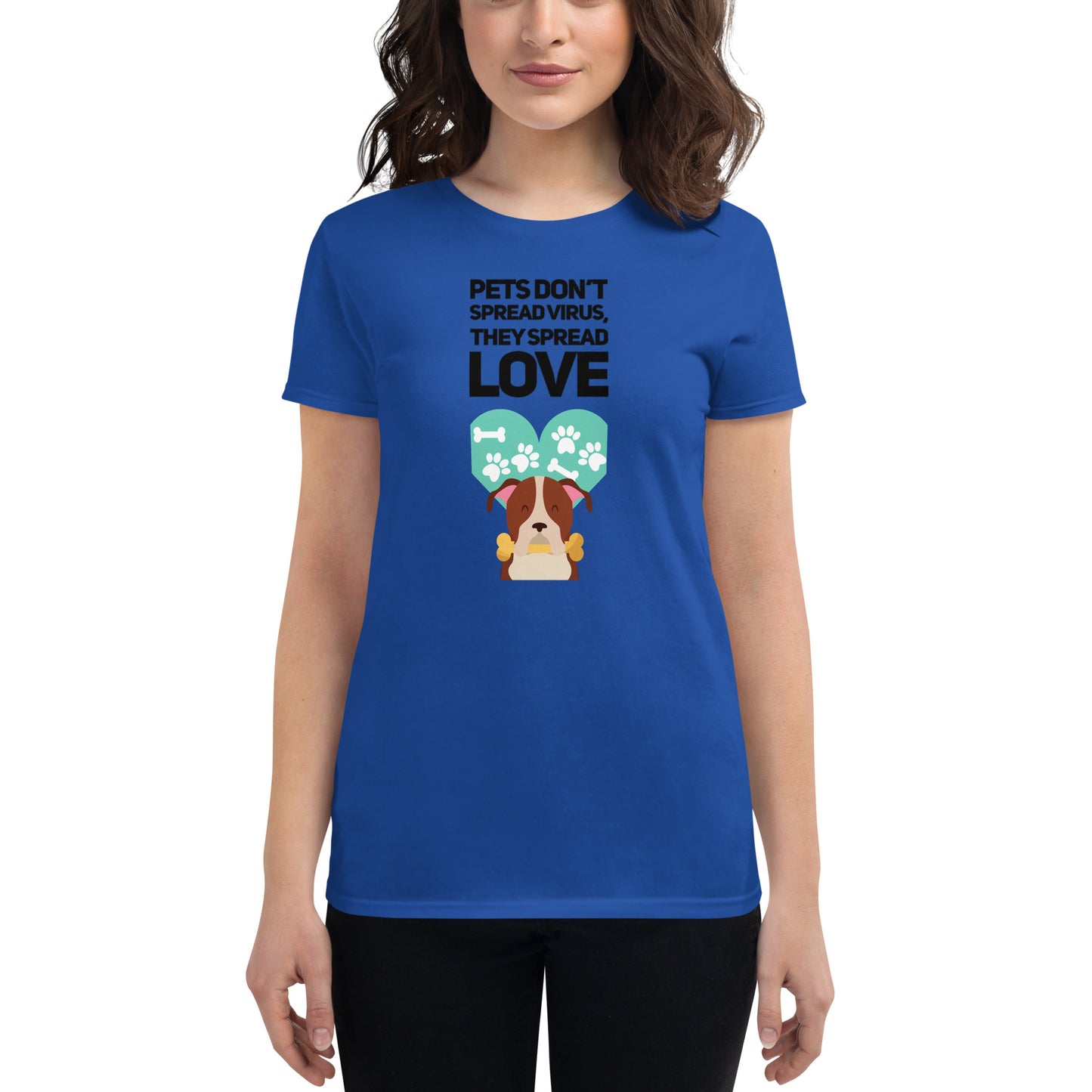 Pets Spread Love Dog Mom Shirt - Women's T-Shirt